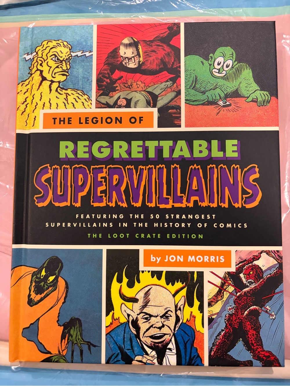 The Legion of Regrettable Supervillains – Loot Crate Edition